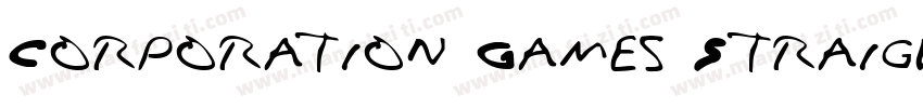 Corporation Games Straight字体转换